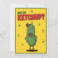 Piada de Pepino Fofa Podemos Ketchup Alegria 