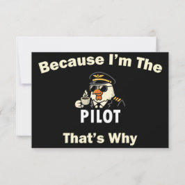 Cartão De Agradecimento Porque Eu Sou O Piloto, É Por Isso Custom Aviati