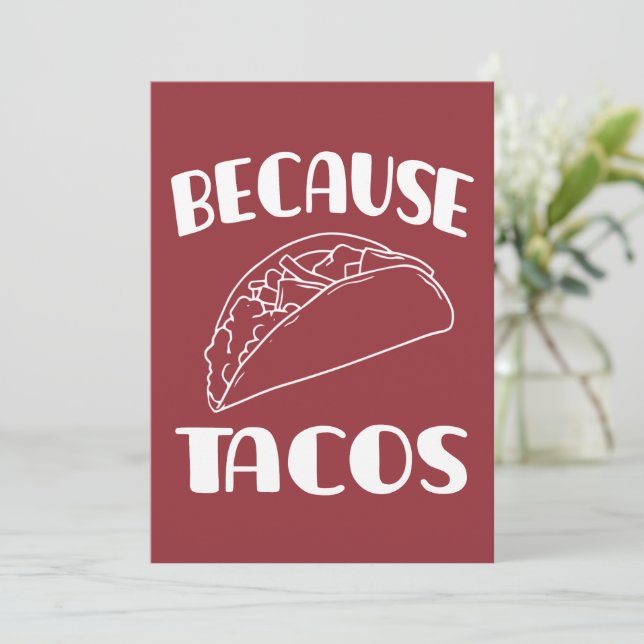 Cartão De Agradecimento Porque Tacos       (Em pé/Frente)