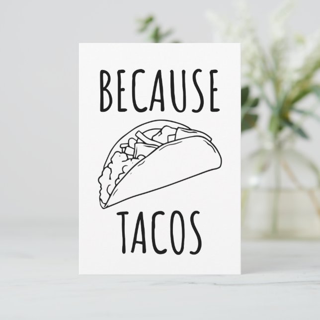 Cartão De Agradecimento Porque Tacos   (Em pé/Frente)
