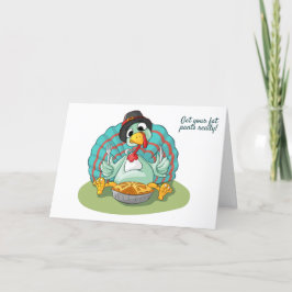 Cartão De Agradecimento Prepare suas calças gordas!