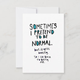 Cartão De Agradecimento Pretend to be normal