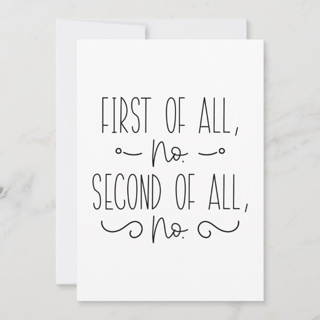 Cartão De Agradecimento Primeiro, Nenhum Segundo De Todos Não (Frente)