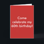 Cartão De Agradecimento Red 60th Birthday Celebration Invitation<br><div class="desc">Great invitation!</div>