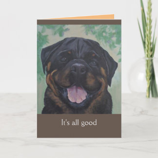 Cartão De Agradecimento Rottweiler "It's All Good" inside blank Card