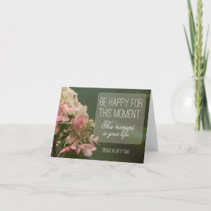 Cartão De Agradecimento "Seja feliz por este momento" Citação Inspiraciona