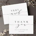 Cartão De Agradecimento Simple & Elegant Calligraphy Thank You Card<br><div class="desc">Simple and elegant calligraphy wedding thank you card with "very much" script on the back.  Perfect for weddings,  birthdays,  graduations,  and other events. For more advanced customization of this design,  please click the "Customize" button above!</div>