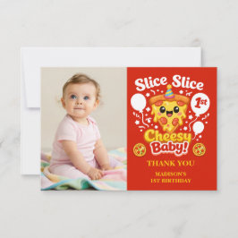 Cartão De Agradecimento Slice Slice Cheesy Baby Pizza 1st Birthday