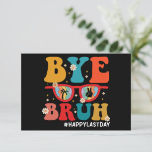 Cartão De Agradecimento Tchau Irmão Professor Feliz Último Dia de Aula Ver