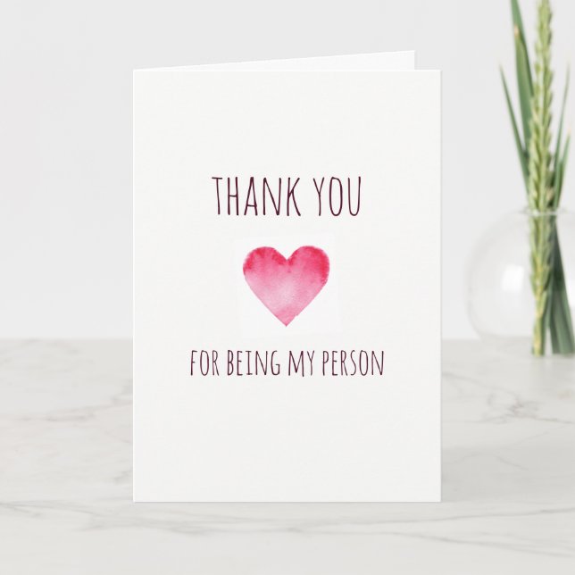 Cartão De Agradecimento Thank you for being my person Valentines (Frente)