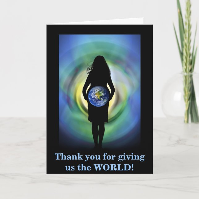 Cartão De Agradecimento Thank you for giving us the WORLD (Frente)