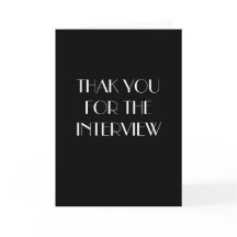 Thank You for The Interview Card