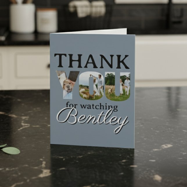 Cartão De Agradecimento Thank You For Watching Our Dog Photo Card (Send a personalized thank you note to friends and family who cared for your furry friend!)