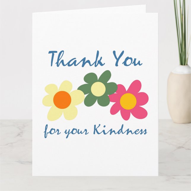 Cartão De Agradecimento Thank you for your kindness Thank you Card (Frente)