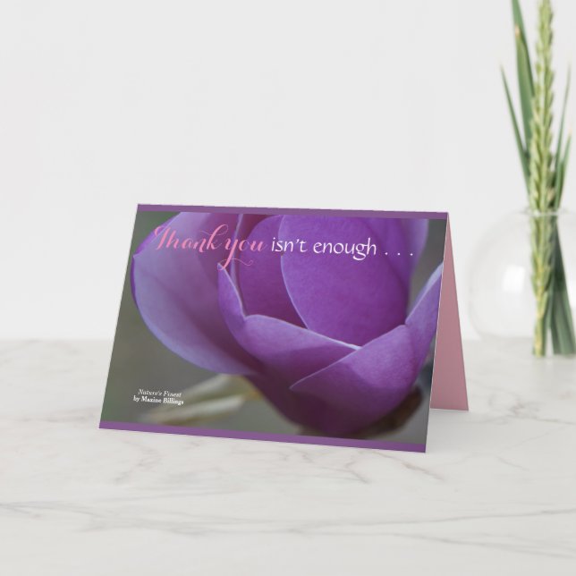 Cartão De Agradecimento "Thank You Isn't Enough" Greeting Card (Frente)