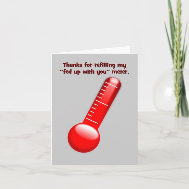 Cartão De Agradecimento Thanks for making sure I stay pissed off at you (Frente)