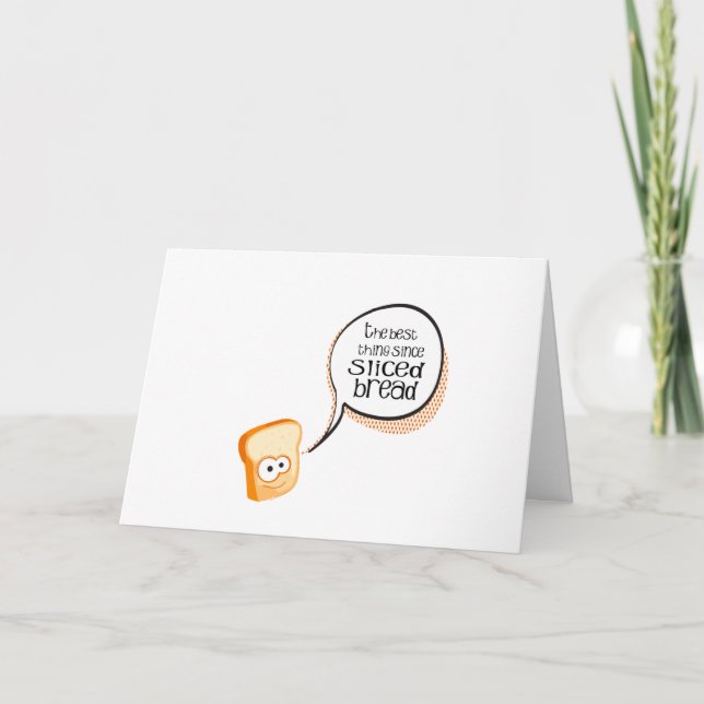 Cartão De Agradecimento The Best Thing Since Sliced Bread (Frente)