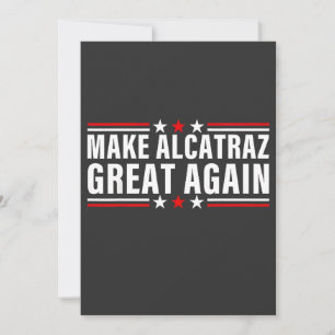 Cartão De Agradecimento Tornar o Excelente de Alcatraz novamente