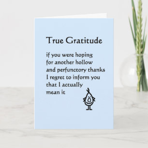 Cartão De Agradecimento True Gratitude - a funny thank you poem