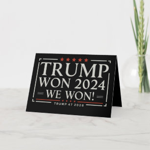 Cartão De Agradecimento Trump Ganhou 2024 Nós Ganhamos 47 2028 EUA