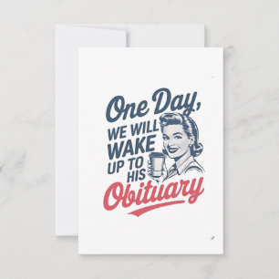 Cartão De Agradecimento Um dia vamos Acordar até o seu Obituário