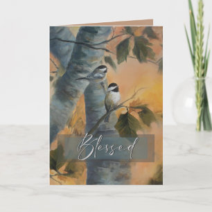 Cartão De Agradecimento Versão abençoada do Chickadees