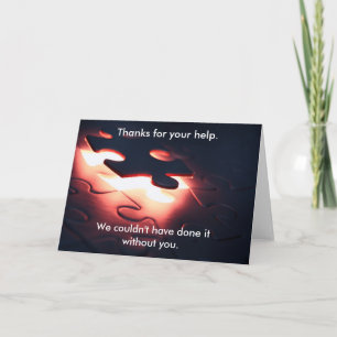 Cartão De Agradecimento We couldn't have done it without you.