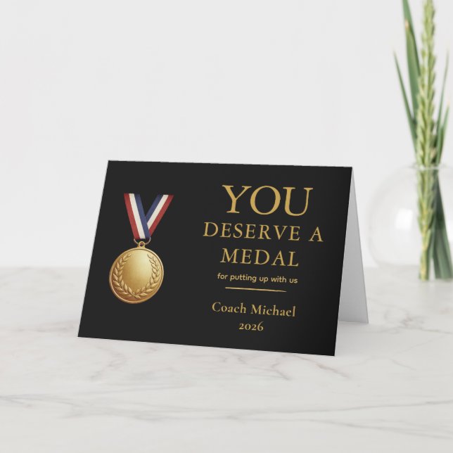 Cartão De Agradecimento You Deserve a Medal Funny Coach Gift (Frente)