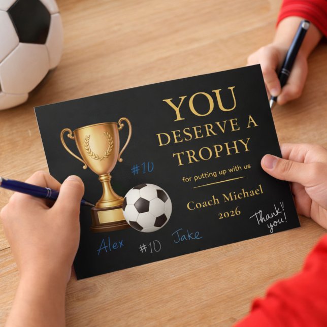 Cartão De Agradecimento You Deserve a Trophy Soccer Coach Funny  (Criador carregado)
