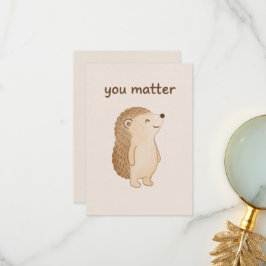 Cartão De Agradecimento You Matter Hedgehog Thank You Card