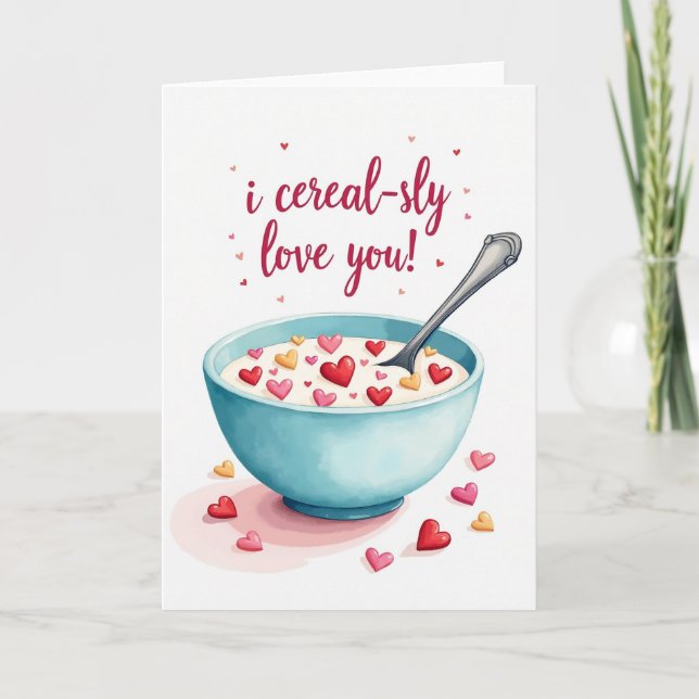 Cartão de Amor Seriamente Cereal (Frente)