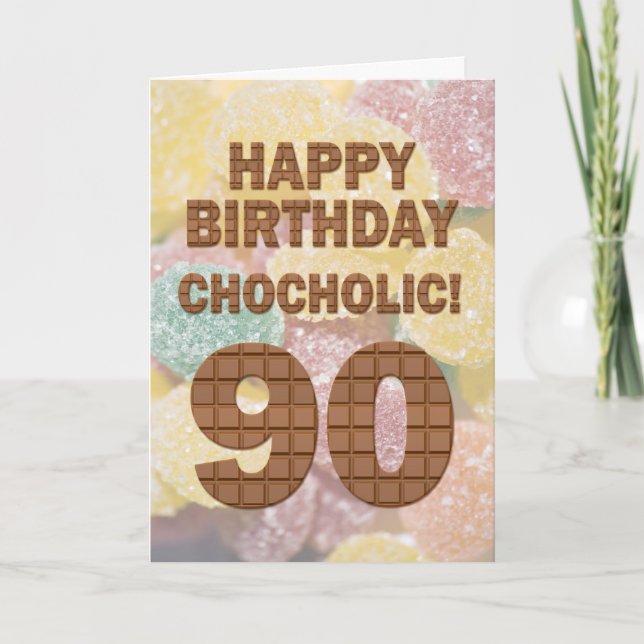 Cartão de Aniversário 90 Chocolólico (Frente)
