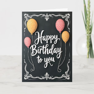 Cartão de Aniversário com Balões e Quadro Negro