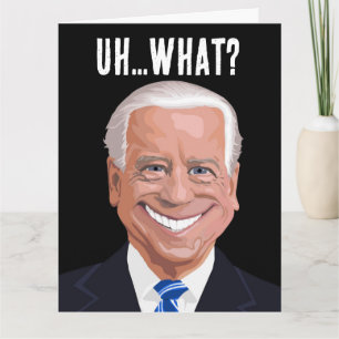 CARTÃO DE ANIVERSÁRIO CONFUSO DO FUNNY JOE BIDEN