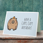 Cartão de Aniversário da Funny Capybara Pun<br><div class="desc">Esta Carta de Aniversário Engraçada Capybara Pun é perfeita para dar aos amantes de Capybara. Envie esta carta única para desejar a seu amigo,  membro da família ou amado um aniversário muito impiedoso! A ilustração de capybara é uma obra de arte original desenhada à mão por artbybiyan.</div>