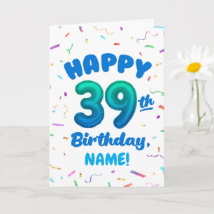 Cartão de Aniversário de 39 Anos com Nome Personal