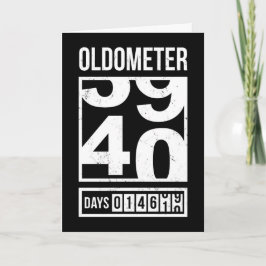 Cartão de Aniversário de 40 Anos Funny Oldometer, 