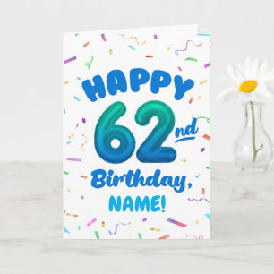 Cartão de Aniversário de 62 Anos com Nome Personal