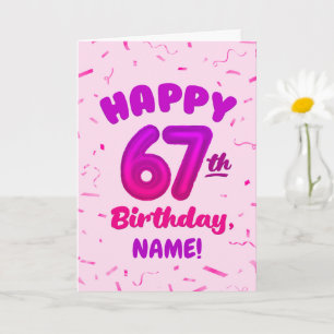 Cartão de Aniversário de 67 Anos com Nome Personal