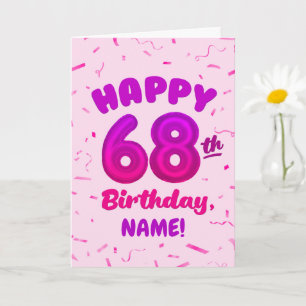 Cartão de Aniversário de 68 Anos com Nome Personal