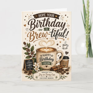 Cartão de Aniversário de Amante de Café para Primo
