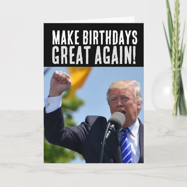 CARTÃO DE ANIVERSÁRIO DE DONALD TRUMP (Frente)
