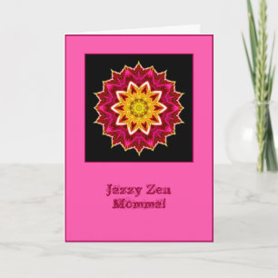 Cartão de Aniversário de Jazzy Zen Momma Mandala