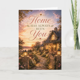 Cartão de Aniversário de Namoro Home Has Always Be