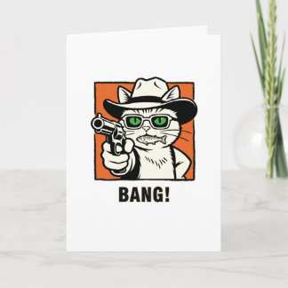 Cartão de Aniversário do Gato Cowboy - 'BANG' Humo