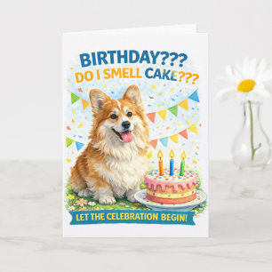 Cartão de Aniversário Engraçado de Corgi – “Sinto 
