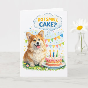 Cartão de Aniversário Engraçado de Corgi – “Sinto