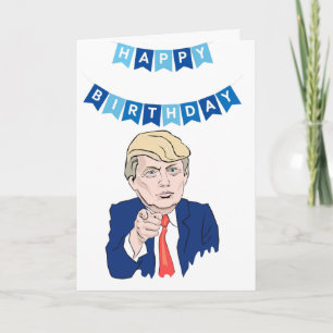 Cartão de Aniversário Engraçado do Donald Trump