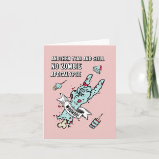 Cartão de Aniversário - Outro Ano e Ainda Sem Zomb