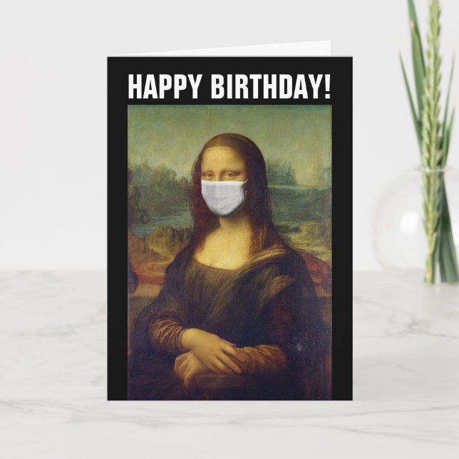 CARTÃO DE ANIVERSÁRIO PANDÊMICO MONA LISA COM MÁSC (Frente)